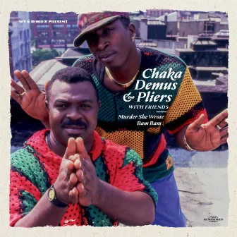 Murder She Wrote / Bam Bam by Chaka Demus & Pliers