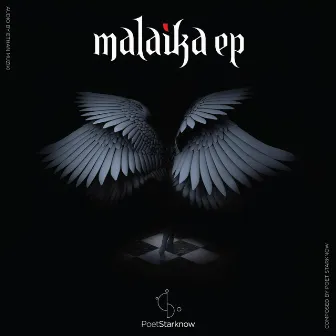 MALAIKA EP by Poet Starknow