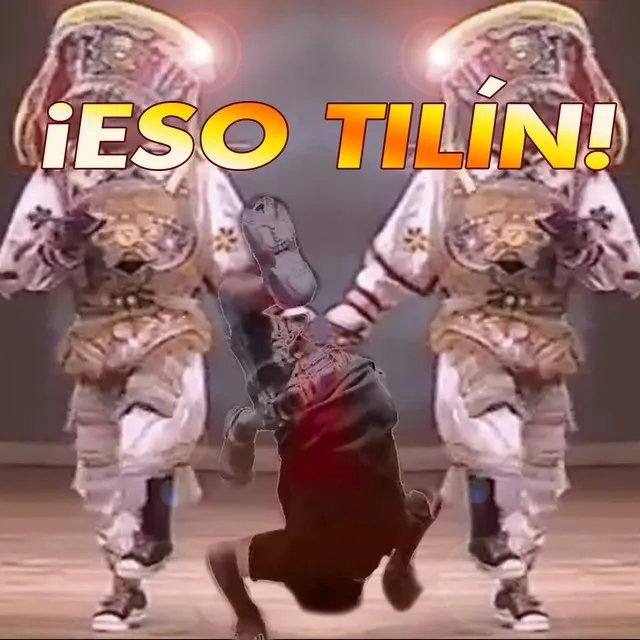 ¡Eso Tilín! (Remix)