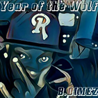 Year of the Wolf by B.Dimez