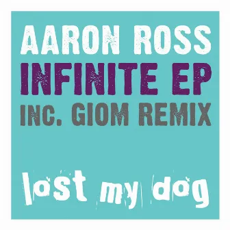 Infinite EP by Aaron Ross