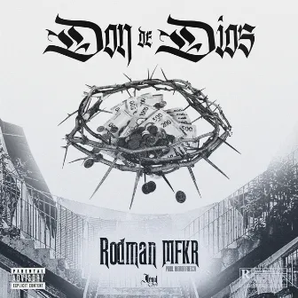 DON DE DIOS by Rodman MFKR