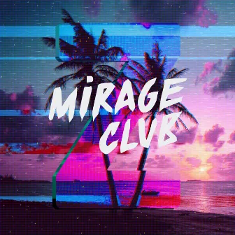 Tropical Z by Mirage Club