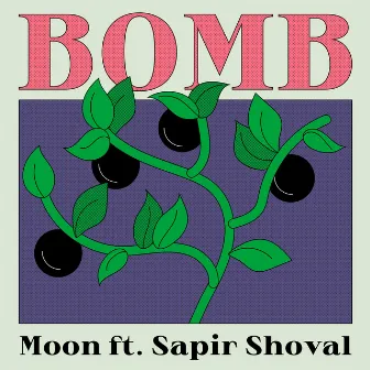 Bomb by Moon