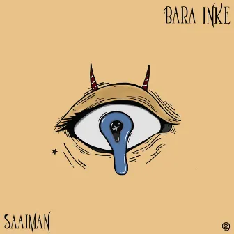 BARA INKE by saaiman