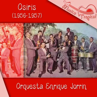 Osiris (1956-1957) by Orquesta De Enrique Jorrín