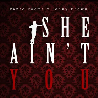 She Ain't You by Jonny Brown