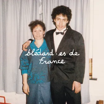 Blédard.es de France by Musique de Fëte