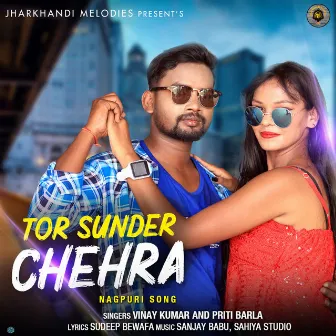 Tor Sunder chehra by 