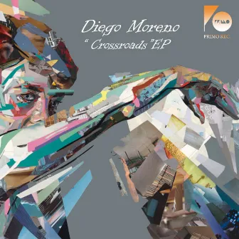 Crossroads EP (feat. Andy Z.) by Diego Moreno