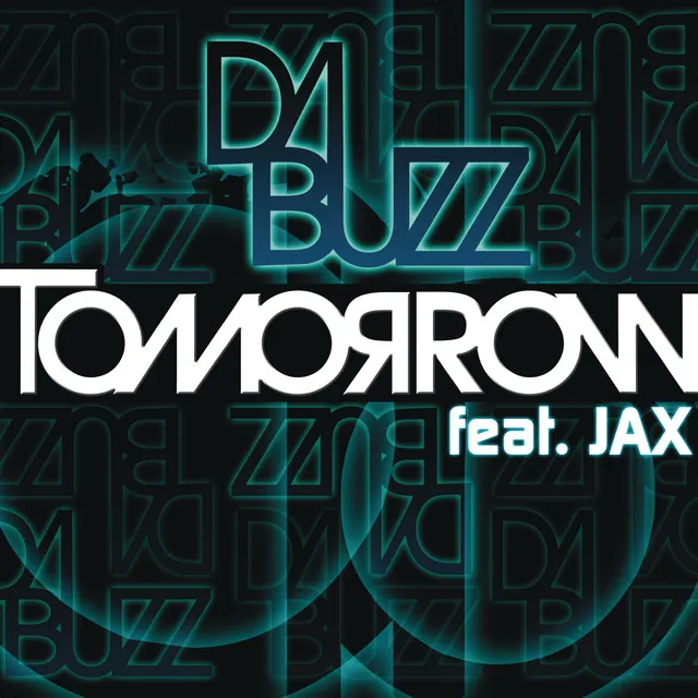 Tomorrow (feat. Jax) - Original Mix