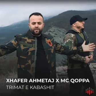 Trimat e Kabashit by Mc Qoppa