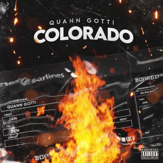 Colorado by Quann Gotti