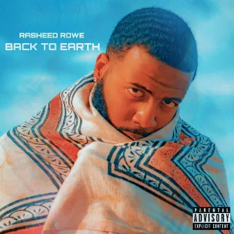 Back to Earth by Rasheed Rowe