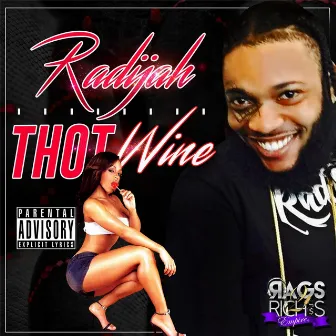 Thot Wine by Radijah