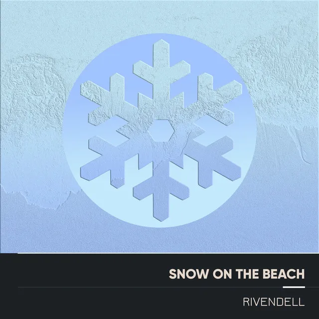 Snow on the Beach (Electro Acoustic Mix)