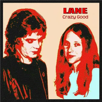 Crazy Good by Lane