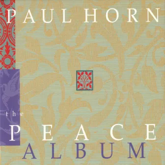 The Peace Album by Paul Horn