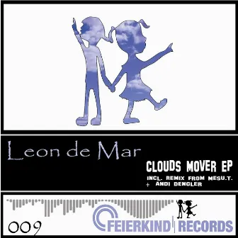 Clouds Mover - EP by LDM