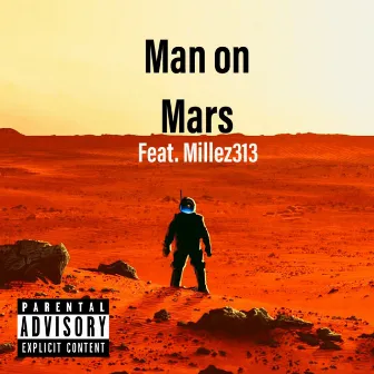 Man on Mars by Trez