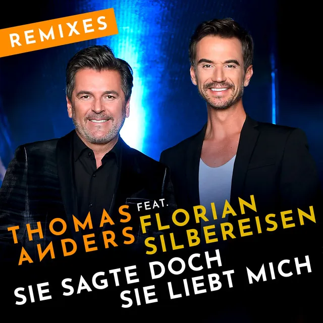 Sie sagte doch sie liebt mich (feat. Florian Silbereisen) - De Lancaster Short Remix