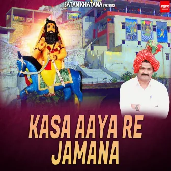 Kasa aaya re jamana by Virender Shekhawat