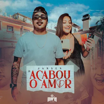 Acabou o Amor by Jansen