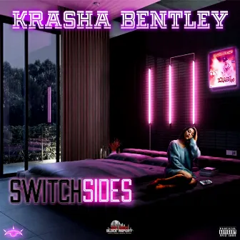 Switch Sides by Krasha Bentley