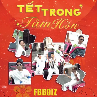 Tết Trong Tâm Hồn by FBBOIZ