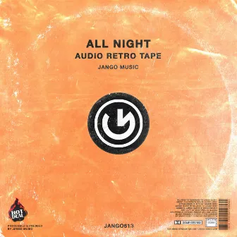 All Night by Audio Retro Tape