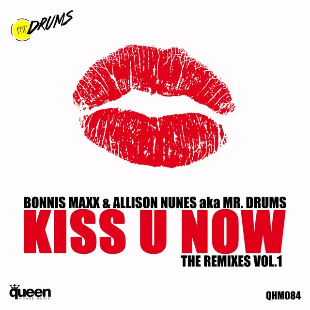 Kiss U Now - Gualberto Garcia Remix