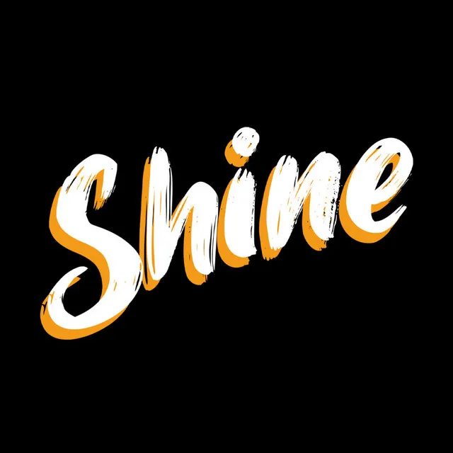 Shine