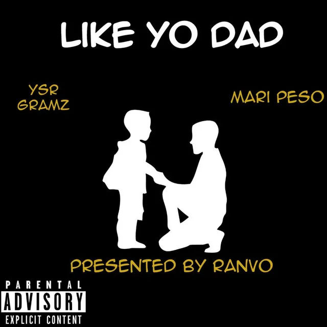 Like Yo Dad