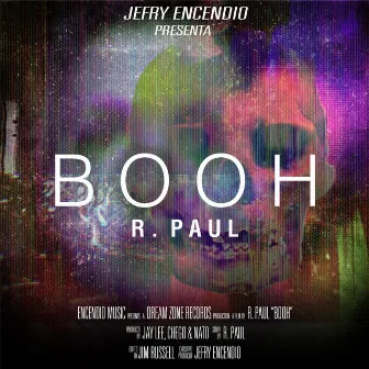 Booh by R. Paul