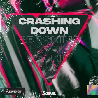 Crashing Down by Spinner Sunny