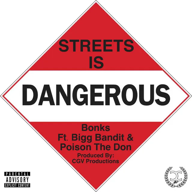 Streets Is Dangerous