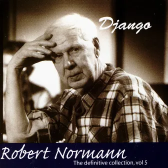 The Definitive Collection Vol. 5 - Django by Robert Normann