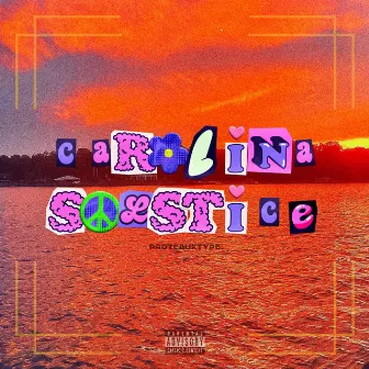 Carolina Solstice by Proteauxtype