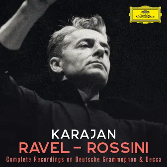 Karajan A-Z: Ravel - Rossini by Nikolai Rimsky-Korsakov