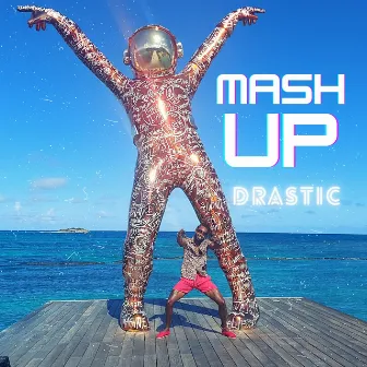 Mash Up by Drastic