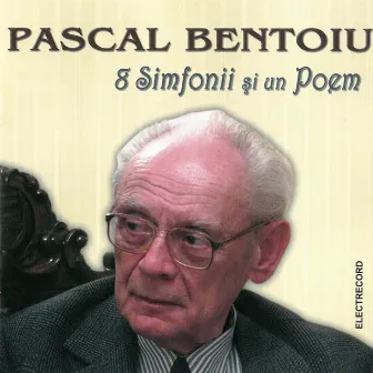 8 simfonii și un poem, Vol. III by Pascal Bentoiu