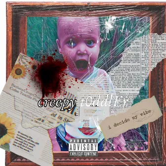 Creepy Toddler by Jimmy traxx iverson