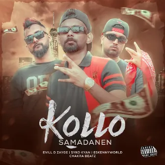 Kollo Samadanen by SYKO KYAN