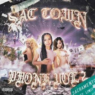 SAC TOWN PHXNK VOL. 2 by DJ CIABERPUNK