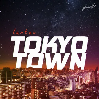 Tokyo Town by LANTAO