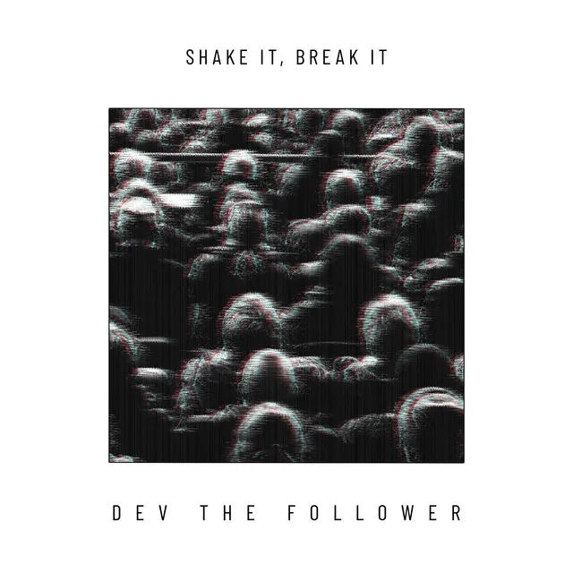 Shake It, Break It (With VK)