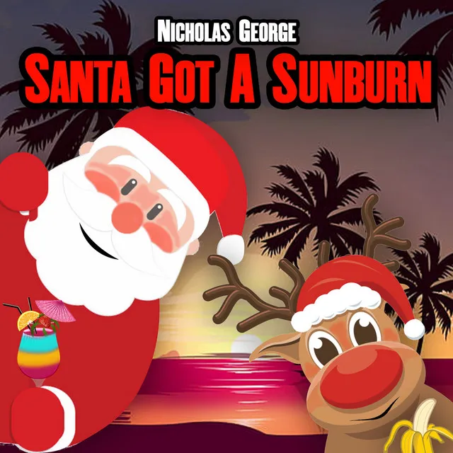 Santa Got a Sunburn