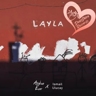 Layla by Atakan Eser