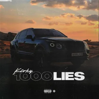 1000 lies by Kirky