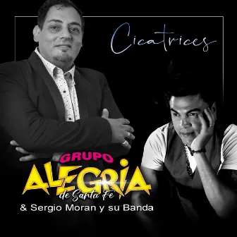 Cicatrices by Sergio Moran y su Banda